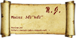 Maisz Jákó névjegykártya